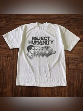 Reject Humanity Become Papa Bear White Funny Evolution Graphic T-Shirt